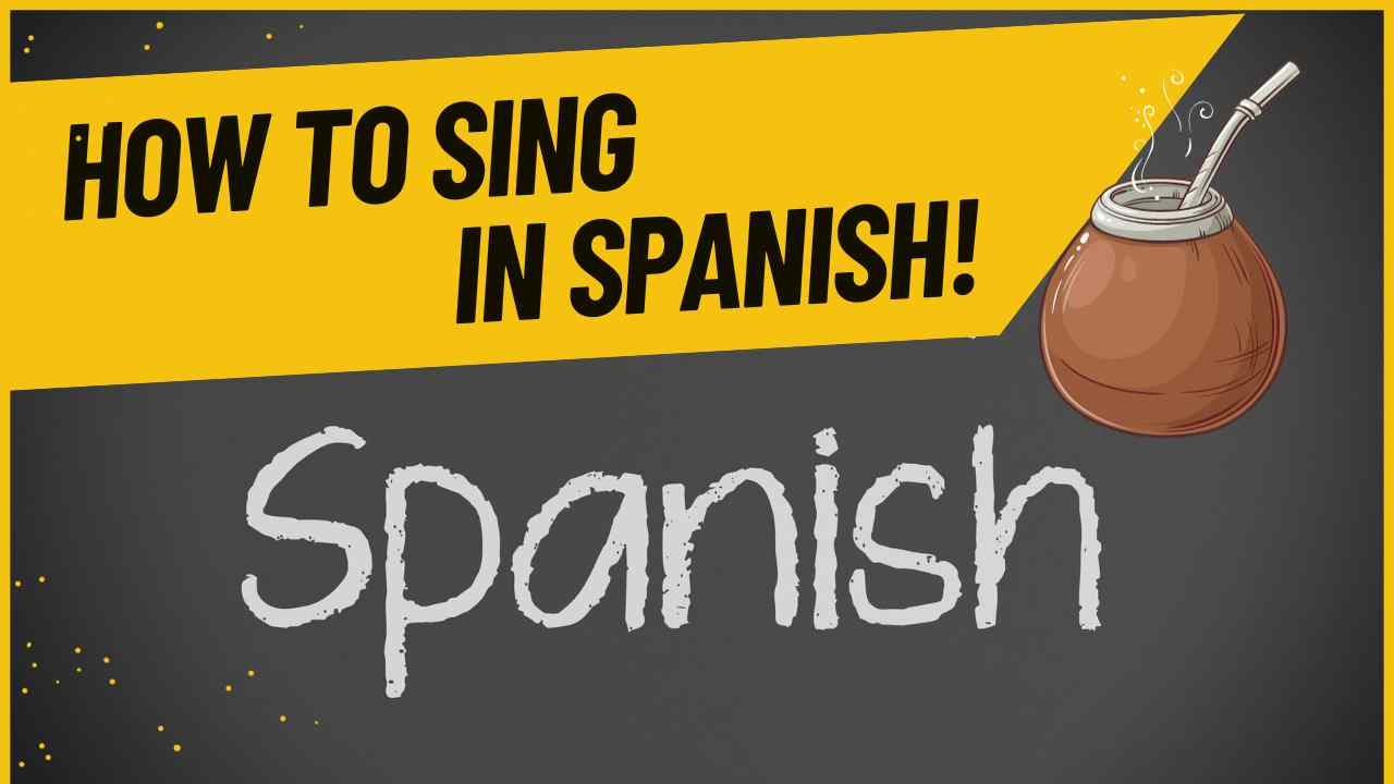 singing in Spanish, singing in languages, Spanish pronounciation, vocal coaching, latin american songs